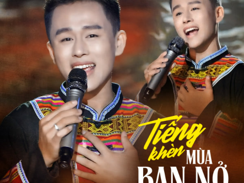Tiếng Khèn Mùa Ban Nở (Single)
