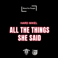 All The Things She Said (HARDTECHNO) (EP)