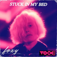 Stuck in My Bed (Single)