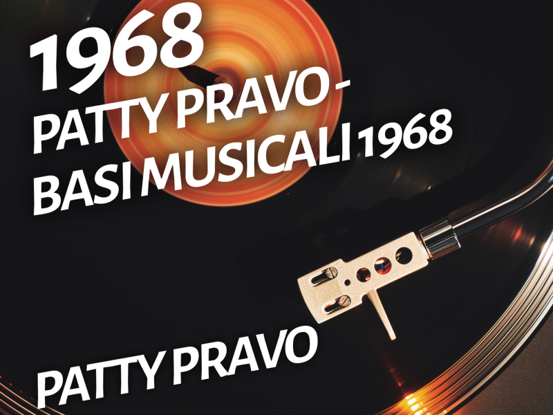 Patty Pravo - Basi musicali 1968