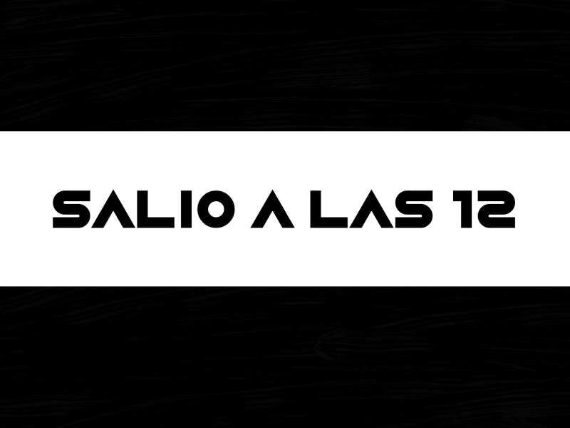 Salio a las 12 (Single)