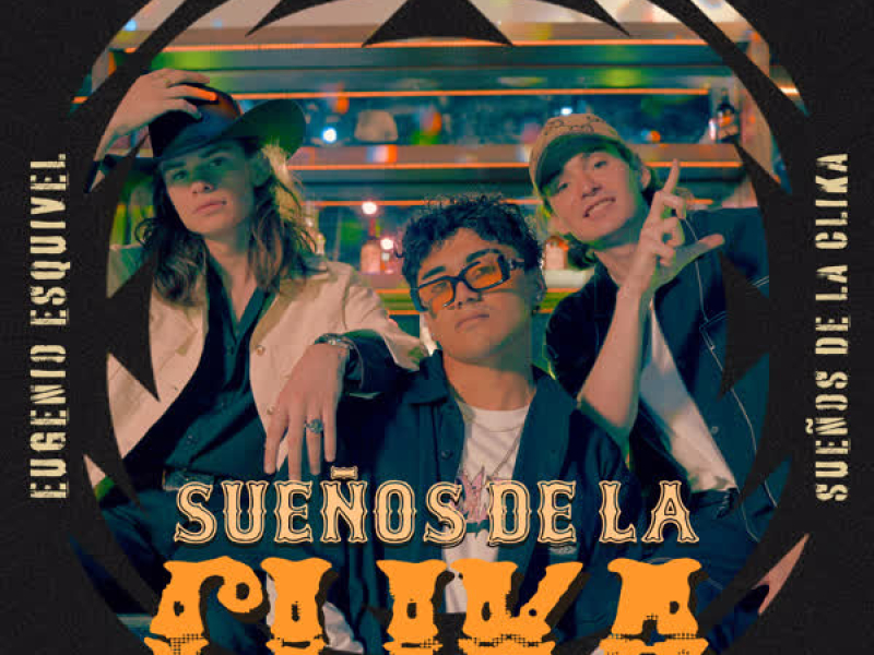 Sueños de la Clika (Single)
