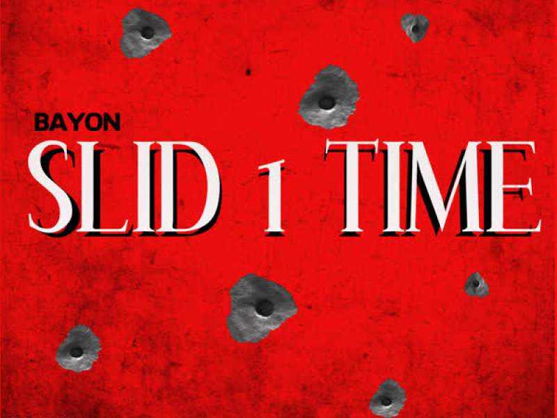 Slid 1 Time (Single)