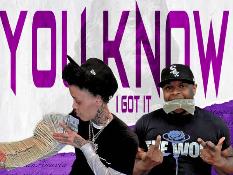 You Know I Got it (Single)