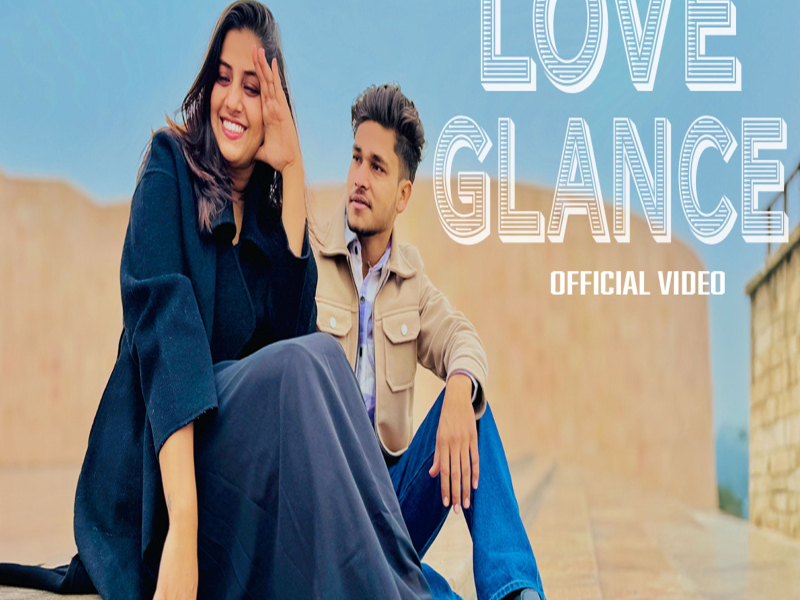 Love Glance (feat. Muskan) (Single)