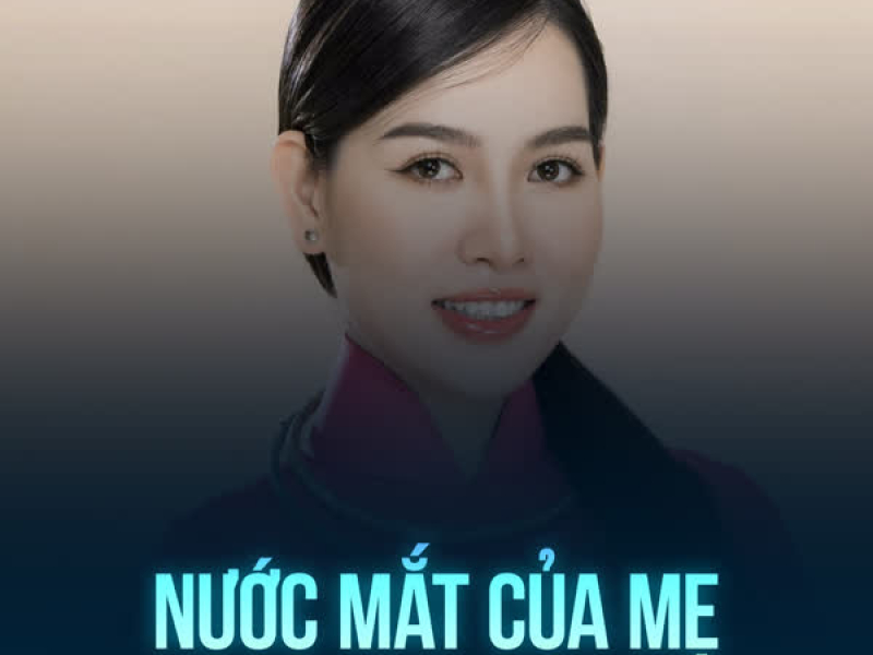 Nước Mắt Của Mẹ (Single)