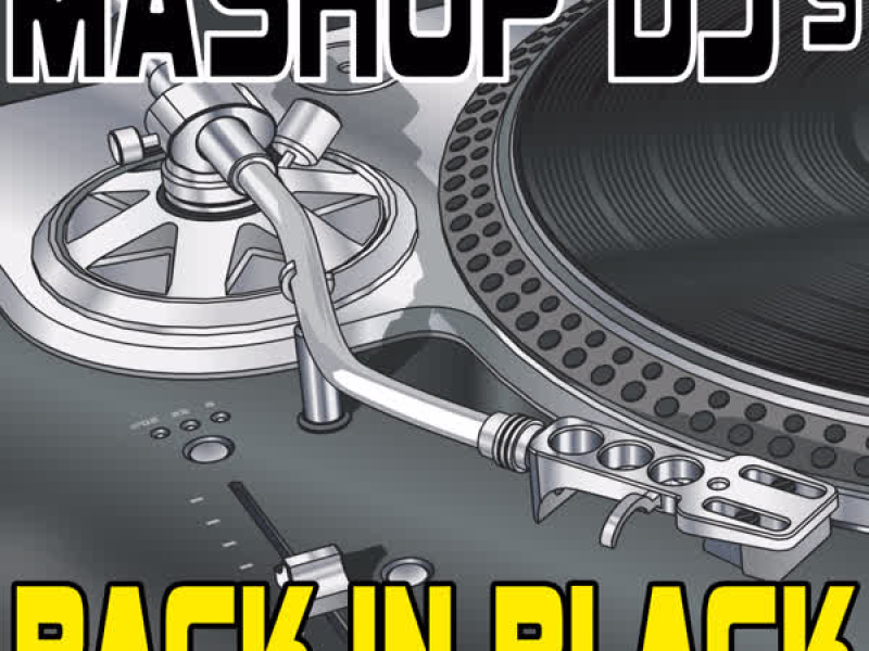 Back In Black (Remix Tools For Mash-Ups)