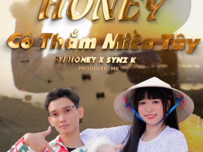 HoNey Cô Thắm Miền Tây (Single)