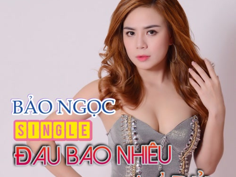Đau Bao Nhiêu Là Đủ