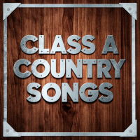 Class A Country Songs