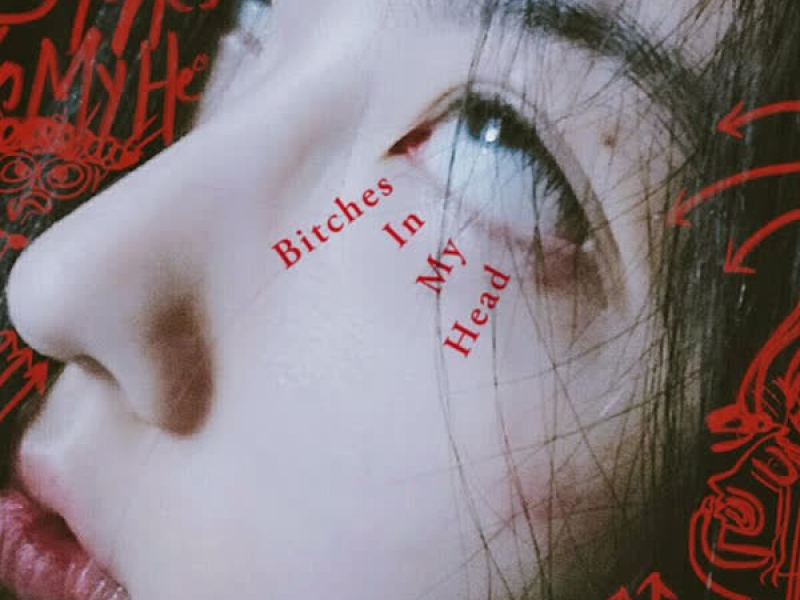 Bitches in My Head (Single)