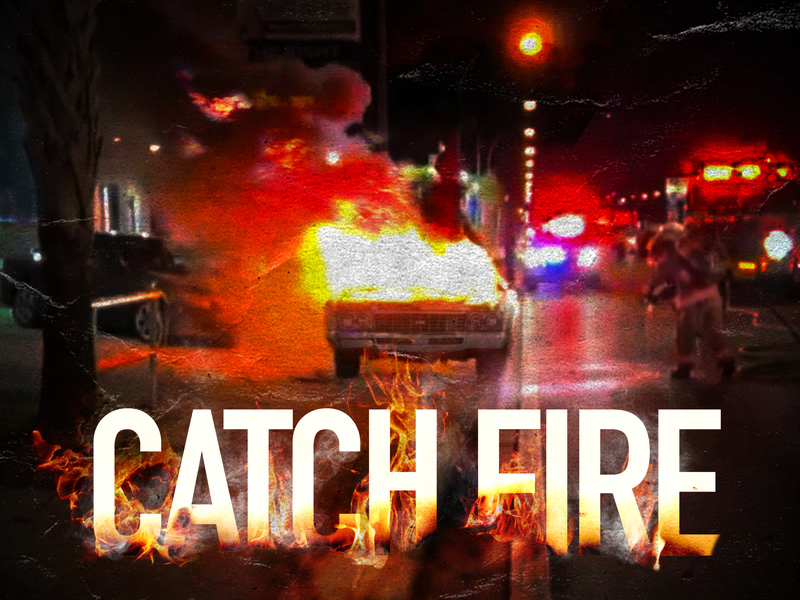 Catch Fire (Single)