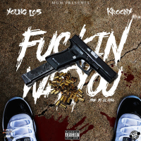 Fuckin Wit You (Single)