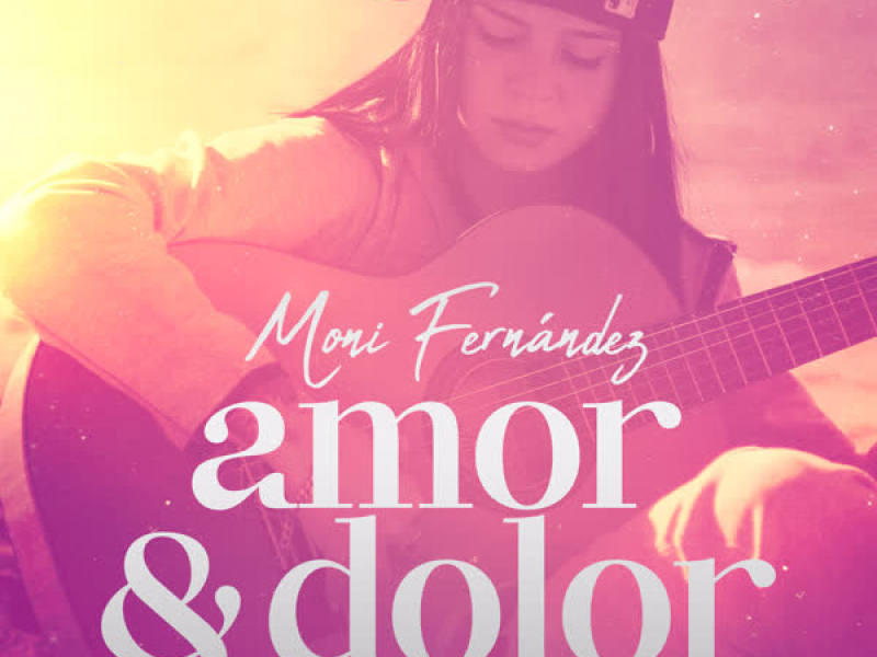 Amor y Dolor (Single)