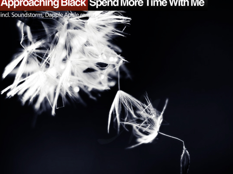 Spend More Time With Me