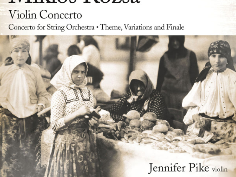 Rozsa: Orchestral Works, Vol. 3