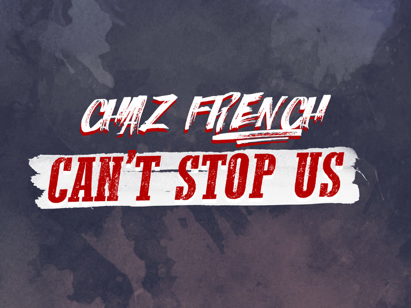 Can't Stop Us (Single)