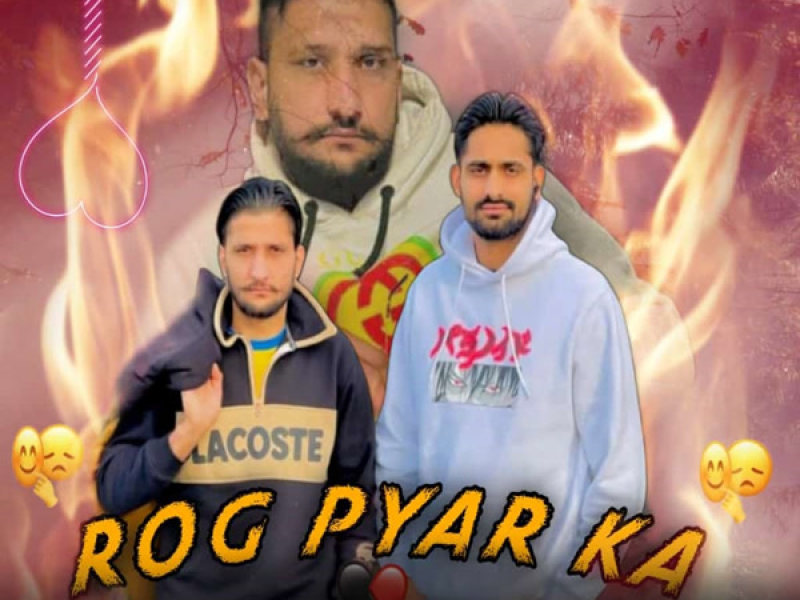 Rog Pyar Ka (Single)