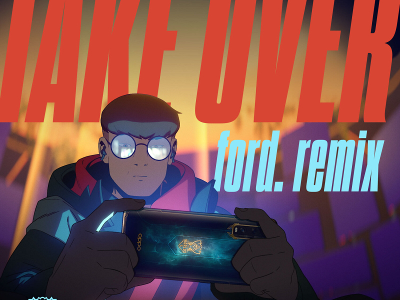 Take Over (ford. Remix) (Single)