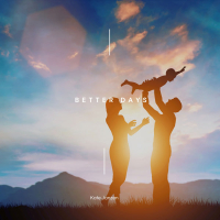 Better Days (Single)