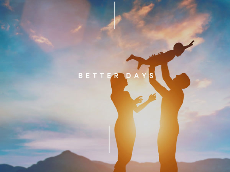 Better Days (Single)