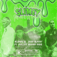 Slimey  (feat. Slimmy B & PT Mulah)