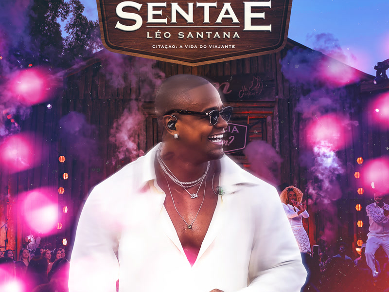 Sentaê / Citação: A Vida Do Viajante (Ao Vivo) (Single)