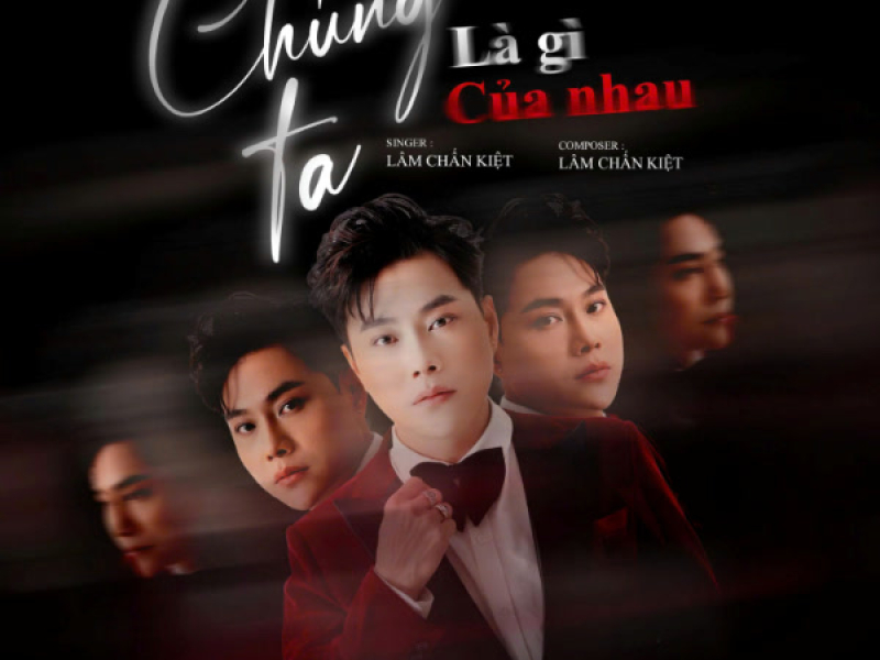 Chúng Ta Là Gì Của Nhau (Single)