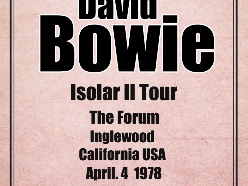The Forum, Inglewood, CA - 4th April 1978 (Live from LA Forum)