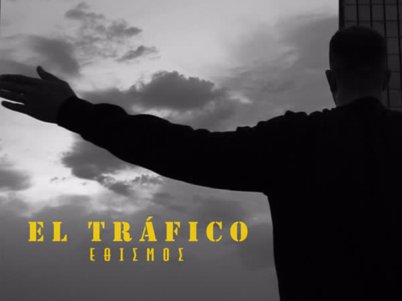 El Trafico (Single)