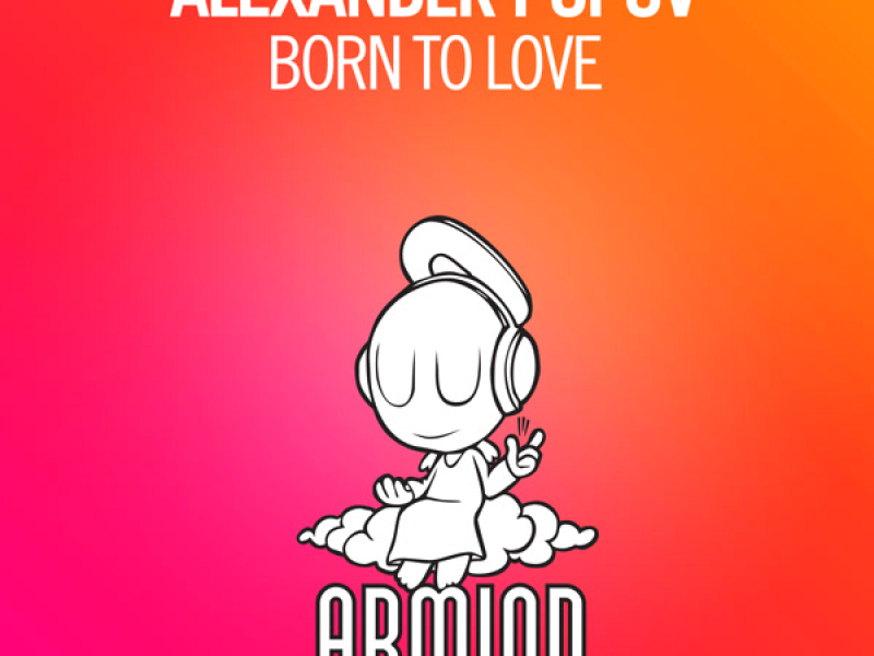 Born To Love (Single)