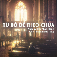 Từ Bỏ Để Theo Chúa (Single)
