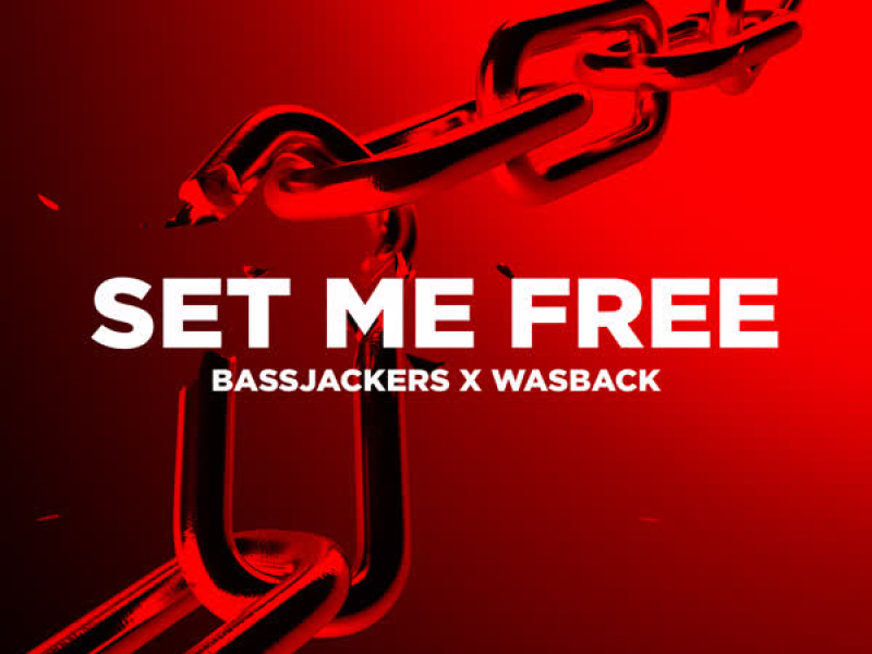 Set Me Free (Single)