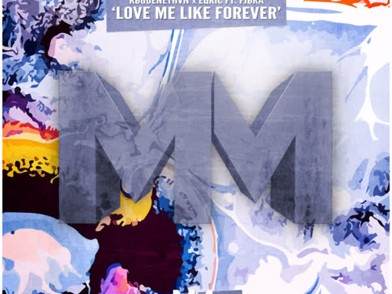 Love Me Like Forever (Single)