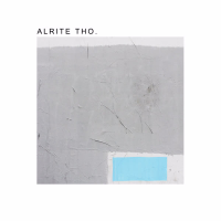 Alrite Tho (Single)