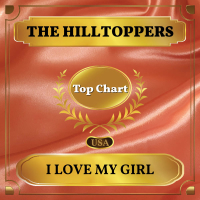 I Love My Girl (Billboard Hot 100 - No 75) (Single)