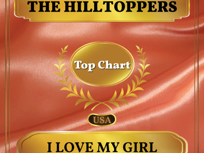 I Love My Girl (Billboard Hot 100 - No 75) (Single)