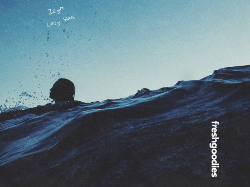 Lazy Wave (Single)