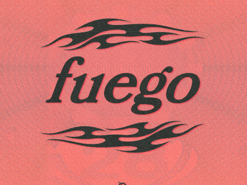 FUEGO (Single)
