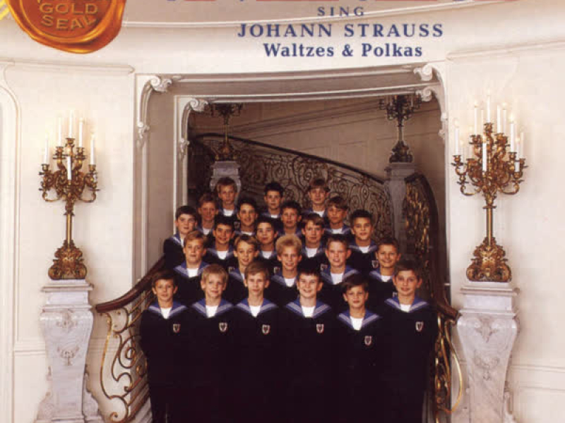 The Vienna Choir Boys Sing Johann Strauss Waltzes and Polkas