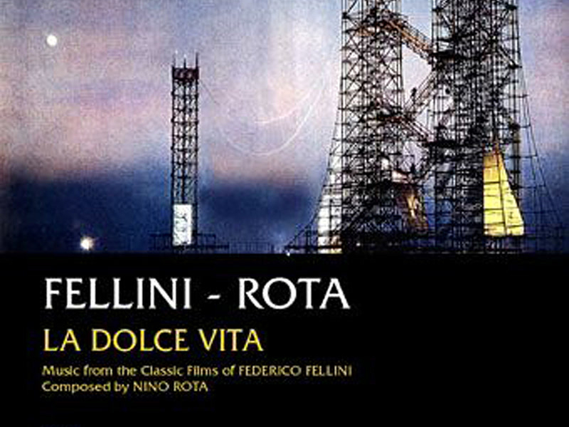 Fellini-Rota La Doce Vita