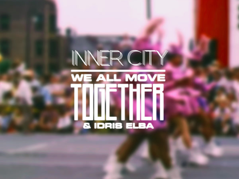 We All Move Together (Single)
