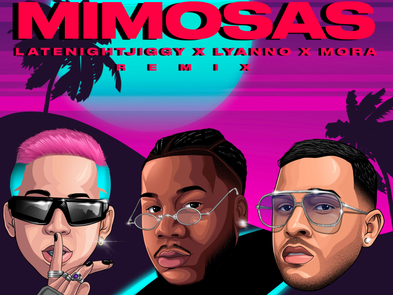 Mimosas (Remix) (Single)