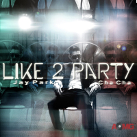I Like 2 Party (Single)