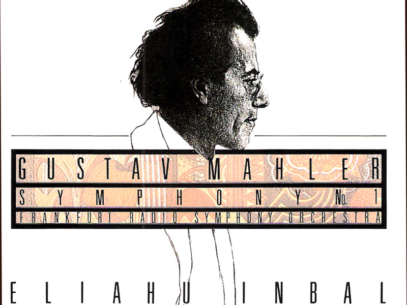 Mahler: Symphony No. 1