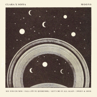 Clara x Sofia x Moons (EP)