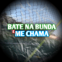 BATE NA BUNDA E ME CHAMA (Single)