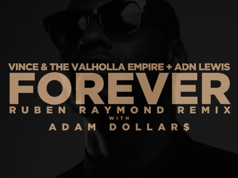 FOREVER (Ruben Raymond Remix) (Single)