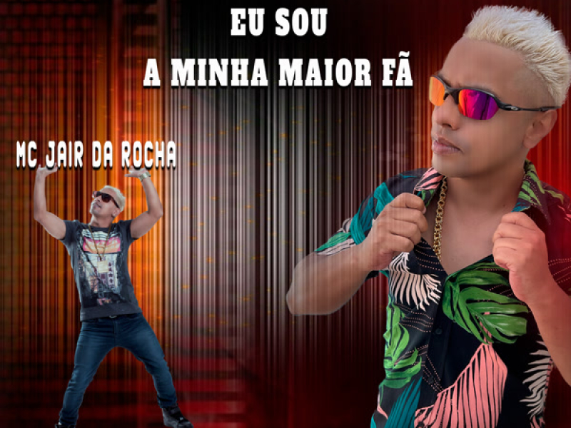 Eu Sou a Minha Maior Fã (Single)