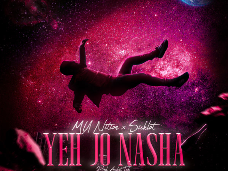 Yeh Jo Nasha (Single)